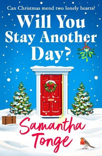 Samantha Tonge Will You Stay Another Day? (Tascabile)