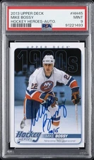 2013 UD HKY HEROES AUTO #HH45 MIKE BOSSY 8/15 PSA 9