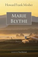 Howard Frank Mosher | Marie Blythe | Taschenbuch | Englisch (2022)