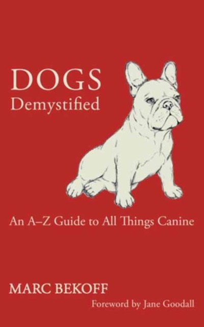 Dogs Demystified by Marc Bekoff, Jane Goodall - - Image 5