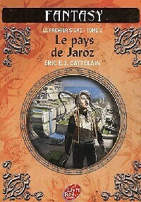 Das erste Zeichen Band III: Das Land d... - Eric Cattelain - V486189
