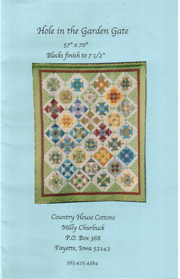 Hole in the Garden Gate Quilt Sewing Pattern 7 1/2 Blocks 57 x 70 Full size
