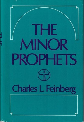 Minor Prophets by Charles Feinberg