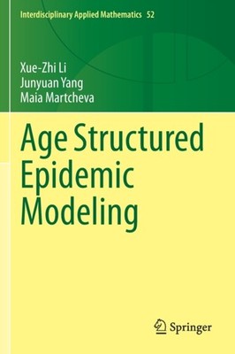 Li - Age Structured Epidemic Modeng - New paperback or softback - X555z