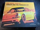 One More Than 10: Singer and the Porsche 911 by Michael Harley *Autographed*  HC