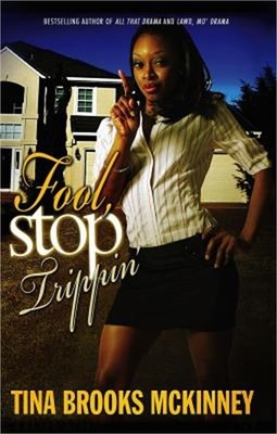 Fool, Stop Trippin' (Paperback or Softback)