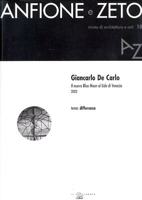 Bücher Giancarlo De Carlo. Il Nuovo Blue Moon Al Lido Di Venezia 2002
