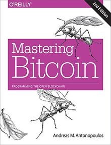 Mastering Bitcoin: Programming the Open Blockchain ... | Buch | Zustand sehr gut