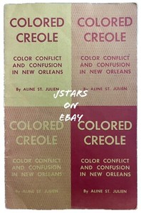 1971 COLORED CREOLE IN NEW ORLEANS BOOKLET ALICE ST. JULIEN BLACK AMERICANA