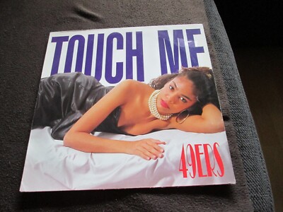 49ers - Touch Me - 12`Maxi Single