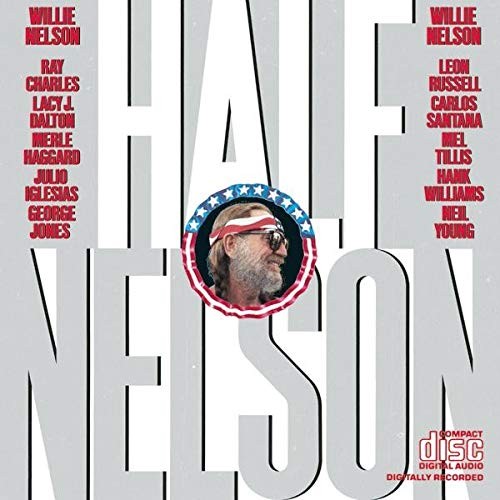 Willie Nelson WILLIE NELSON - HALF NELSON (1 CD) (CD)