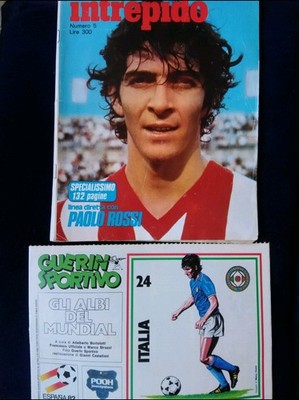 PAOLO ROSSI Intrepido Nr.5 1977 Loren + Einsatz Guerin Sportivo 1982 ITALIEN albi