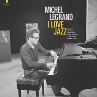 I Love Jazz (Remastered) (180G) | Michel Legrand | Vinyl / Schallplatte | 2019