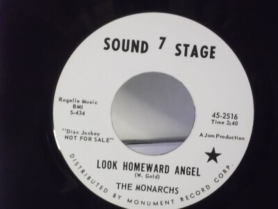 The Monarchs,Sound 7 Stage 2516,''Look Homeward Angel''US,7'' 45,1964 PROMO R&B, M