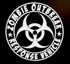 ZOMBIE OUTBREAK RESPONSE VEHICLE-Vinyl Decal Sticker 5 1/2 Inch