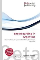 Lambert M. Surhone (U. A.) | Snowboarding In Argentina | Taschenbuch | Englisch