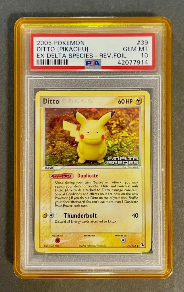 2005 POKEMON EX DELTA SPECIES #39 DITTO [PIKACHU] -REV.FOIL PSA 10 POP 54