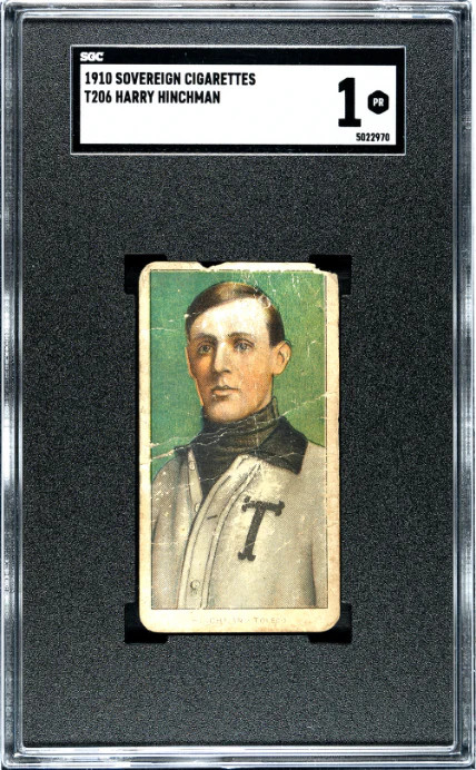1909 T206 HARRY HINCHMAN NNO POOR SOVEREIGN 350 SGC 1 BASEBALL TOLEDO MUD HENS
