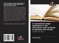 La Percezione Degli Appaltatori E Dei Consulenti Sulle Pratiche Di Gestione...