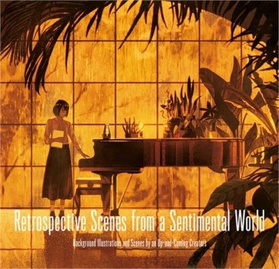 Retrospective Scenes from a Sentimental World: Background Illustrations and Scen