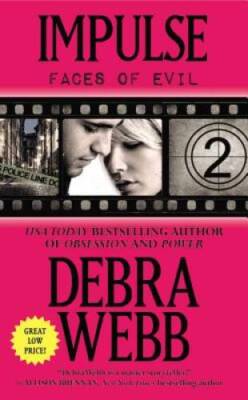 Impulse (Faces of Evil) - Mass Market Paperback By Webb, Debra - GOOD
