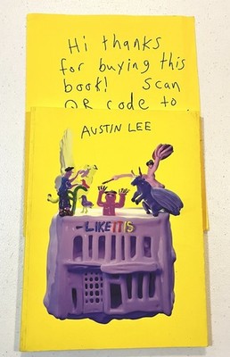Like It Is by Austin Lee W/ Flyer Fine Art Pacific & Deitch