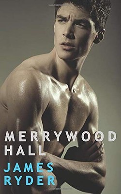 MERRYWOOD HALL By James Ryder **BRAND NEW**