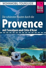 Jennifer Höh / Reise Know-How Wohnmobil-Tourguide Provence mit Seealpen und  ...