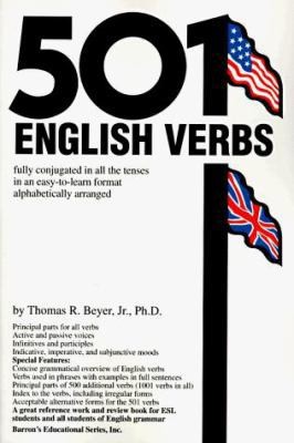 501 English Verbs (501 Verbs Series) by Thomas R. Beyer Jr. Ph.D.