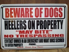 Metal Warning Dogs Heelers Sign For FENCE ,Beware Of Dog 8"x12" USA Made