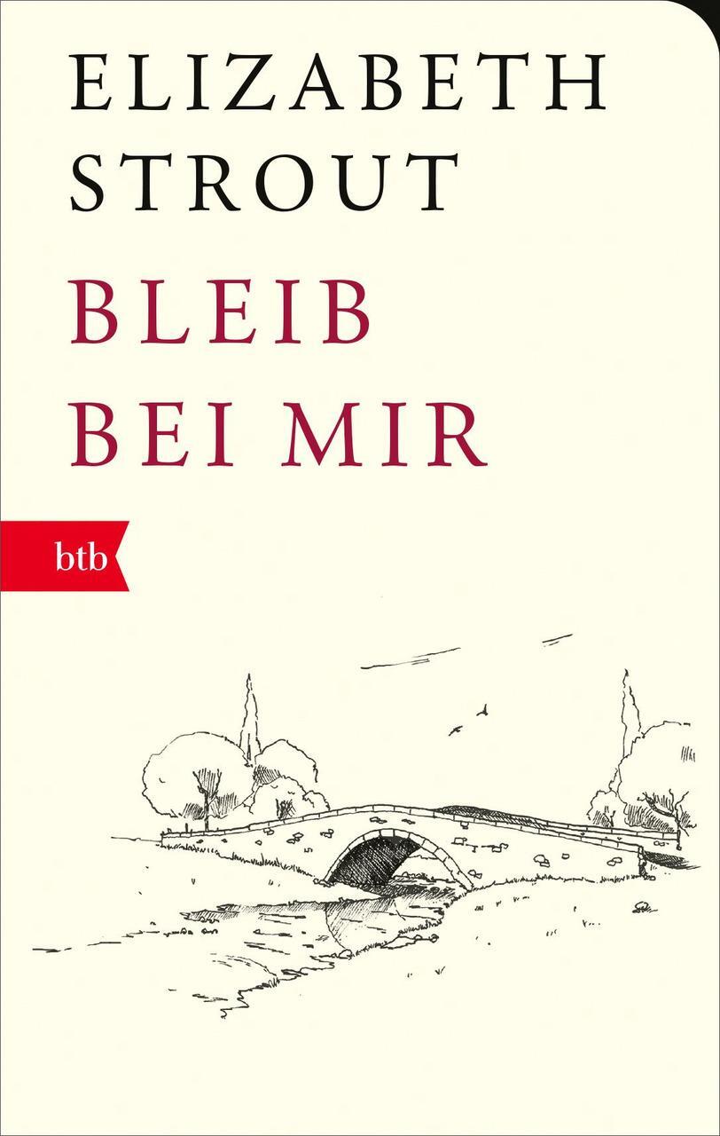 Thumbnail - Strout Elizabeth. Bleib Bei Mir. Taschenbuch