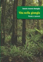 Daniele Antonio Battaglia | Vita Nella Giungla | Taschenbuch | Italienisch