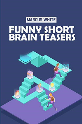 Funny Short Brain Teasers: Hiroimono Puzzles -  NEW Marcus White 2018