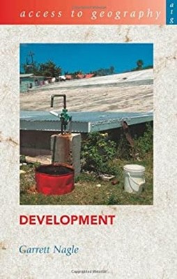Access to Geography - Development Paperback Garrett Nagle