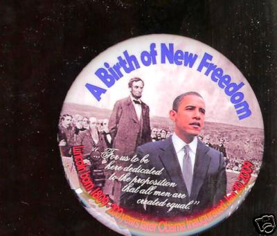 2009 OBAMA pin INAUGURATION Abraham LINCOLN Slavery REEDOM pinback CIVIL RIGHTS