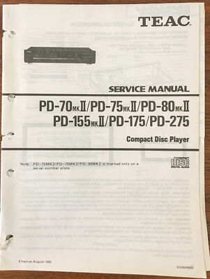 Teac PD-70 75 80 155 175 275 MK II CD PLAYER Service Manual *Original*