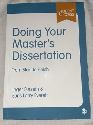 Student Success Doing Your Master s Dissertation