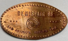 Hemisfair San Antonio Worlds Fair Elongated Cent on 1967 Lincoln Cent