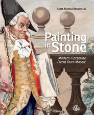 Anna Maria Mass Painting in stone. Modern florentine «Pietra Dura» mo (Hardback)