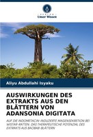 Auswirkungen Des Extrakts Aus Den BlÄTtern Von Adansonia Digitata Aliyu Abdullah