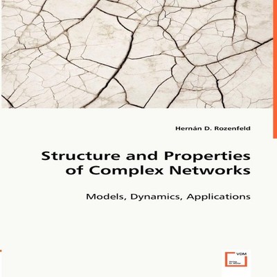 Structure and Properties of Complex Networks KS OmniScriptum Publ