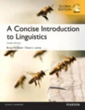 Concise Introduction to Linguistics: Global Edition