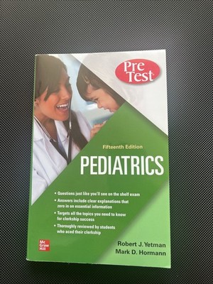 Pediatrics PreTest Self-Assessment and Review, Fifteenth Edition by Mark D....
