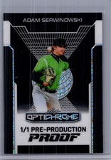 Adam Serwinowski 2025 Leaf Optichrome Baseball 1/1 Pre Production Proof