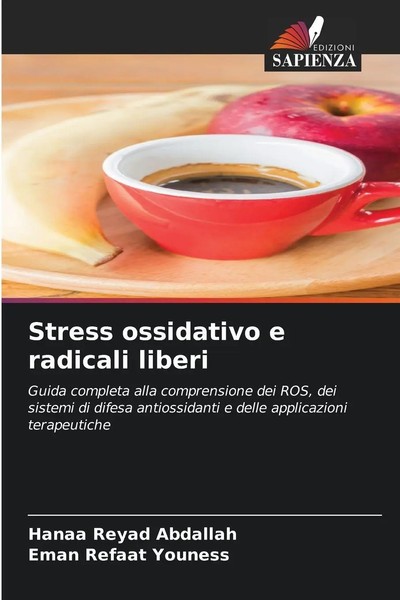 Stress Ossidativo E Radicali Liberi Hanaa Reyad Abdallah (U. A.) Taschenbuch-image