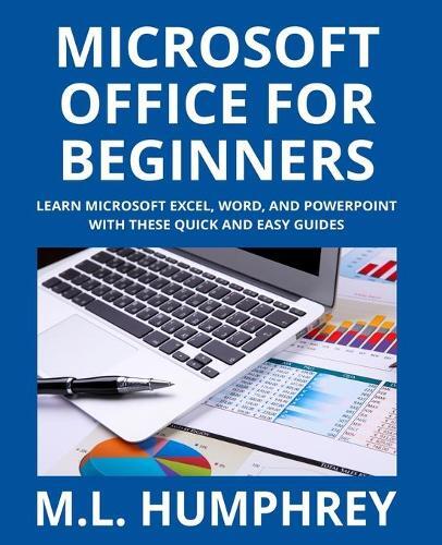 Thumbnail - M L Humphrey Microsoft Office For Beginners (taschenbuch)