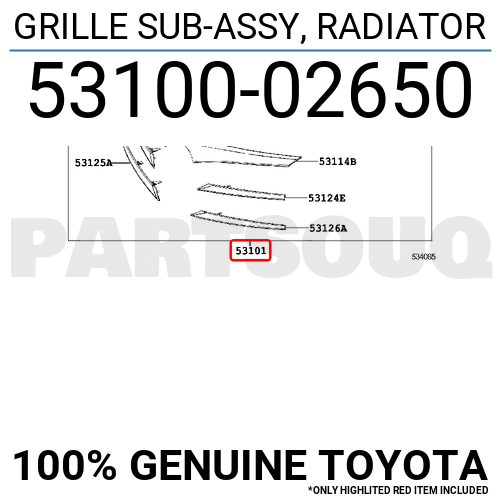 5310002650 Genuine Toyota GRILLE SUB-ASSY, RADIATOR 53100-02650 | eBay