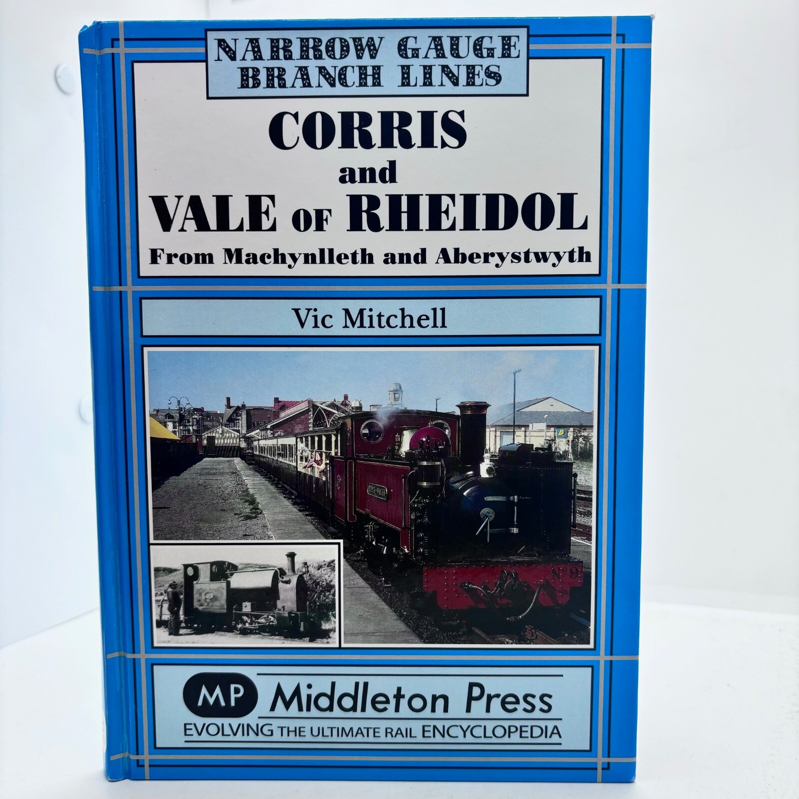 Corris and Vale of Rheidol by Vic Mitchell (Hardcover, 2009)