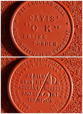 SOUTH AFRICA CAPE TOWN TOKEN 160AH 1/2D City Tramways, Davis Baking. Our  BR19