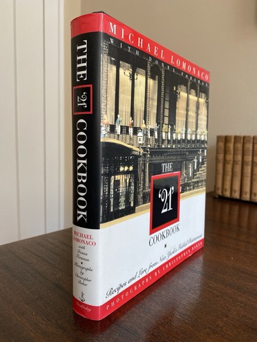 The “21” Cookbook SIGNED Chef Michael Lomonaco FIRST EDITION HCDJ 21 Club ‘21’ - Picture 2 of 23